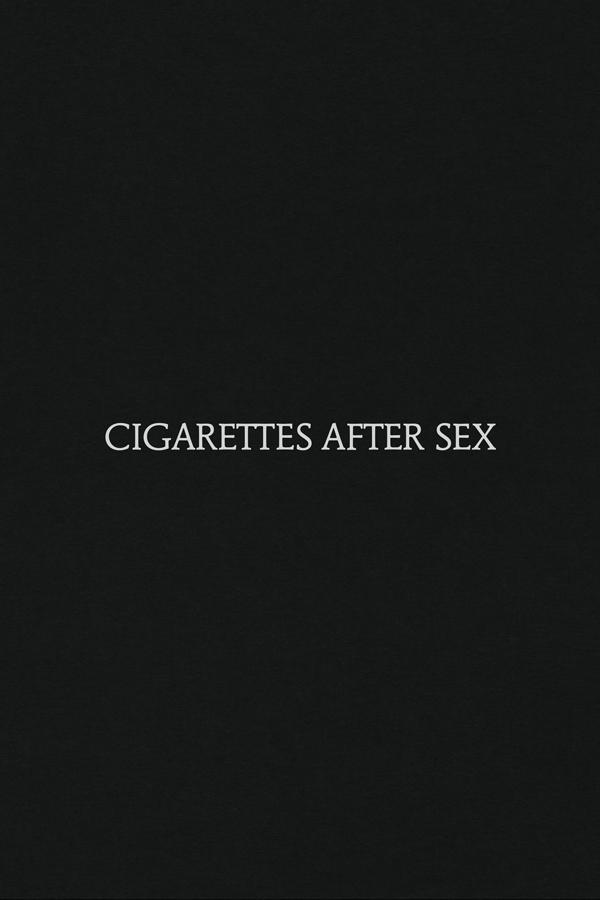 Cigarettes After Sex